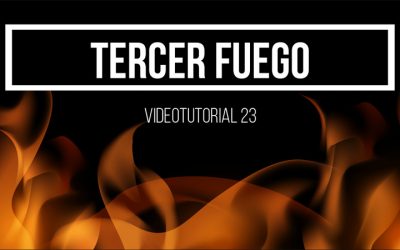 Tercer fuego. Vídeo 23